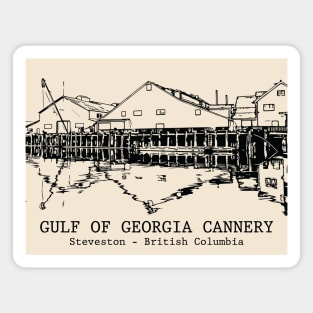 Gulf of Georgia Cannery - Steveston BC Magnet